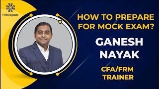 How to prepare for Mock Exams? | FRM 2023 | Fintelligents
