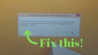 How to fix error We weren't able to download all the necessary files. 0x80072EE7 - 0x20000