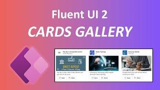 Power Apps Modern Card Gallery Control Using Fluent 2 Design | Fluent 2 Component