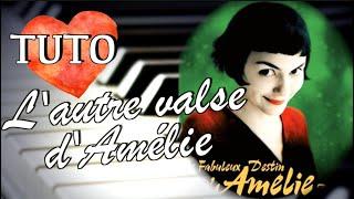 YANN TIERSEN (L'autre valse d'Amélie) - COVER & TUTO piano FACILE (Amélie Poulain)