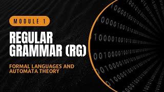 Regular Grammar (RG) | CST301 | FLAT MODULE 1 | KTU | Anna Thomas | SJCET