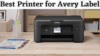 5 Best Printer for Avery Label 2022 – Reviews