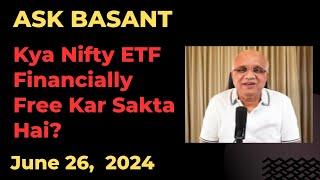 Kya Nifty ETF Financially Free Kar Sakta Hai?