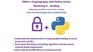 TUDev's Cryptography with Python Workshop! Hashing with hashlib!