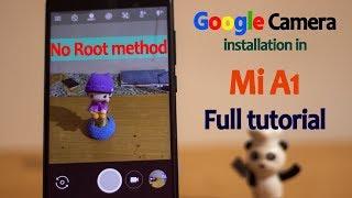 Install Google Camera in Mi A1 - No Root method | Full Tutorial | Hindi