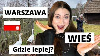 Miasto czy Wieś?  Plusy i minusy życia na wsi. Gdzie lepiej się mieszka?