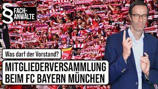 Mitgliederversammlung beim FC Bayern - Was darf der Vorstand? I Vereinfacher.de