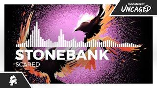 Stonebank - Scared [Monstercat Release]