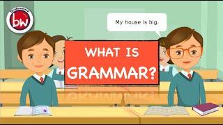 What is Grammar? |  Brainweave Animated English Series #elearning