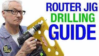 I make a drilling guide for a router Jig?? [video 575]