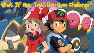 What If May Took the Gym Challenge? (Part 5)