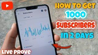 How To Get 1K Subscribers Fast On YouTube In 2022 | Just In 5 Days | Live prove