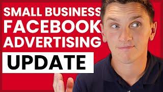 Facebook Advertising for Small Business (Update for 2024-2025)