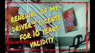 HOW TO GET 10 YEARS DRIVER'S LICENSE VALIDITY 2022 -(part 1) Elmer's vlogg Philippines