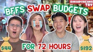 Singaporeans Try: Thrifty and Bougie Office BFFs Swap Budgets For 72 Hours