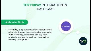 ToyyibPay Integration: Streamlining Payments with Dash SaaS