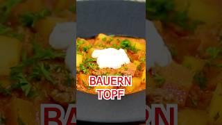 Deftiger BAUERNTOPF - schnelles One Pot Gericht #shorts