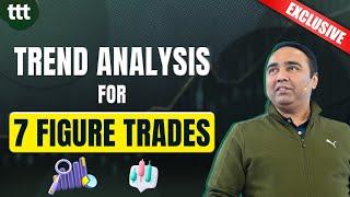 Trend Analysis For 7 Figure Trades | Tuesday Technical Talk | Vishal B Malkan