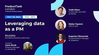 ProductTank London - Leveraging data as a PM