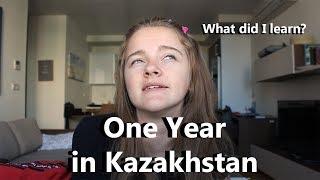 One year in Kazakhstan: What I've Learned
