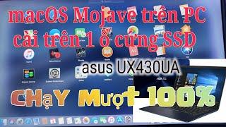 Hướng dẫn Cài đặt MacOS Mojave | Không cần USB | ASUS ZenBook UX430UA | #hackintoshUX430UA