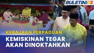 KERAJAAN PERPADUAN | Miskin Tegar Di Seluruh Negara Akan Dinoktahkan