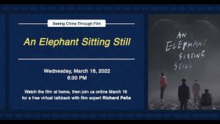Seeing China through Film: An Elephant Sitting Still