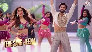 Tere Sang Jeena | New Item Song |Item Song 2025 | Bollywood Songs | Hits Romantics Song