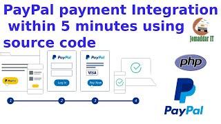 PAYPAL PAYMENT INTEGRATION IN PHP WITHIN 5 MINUTES USING SOURCE CODE JOMADDAR IT