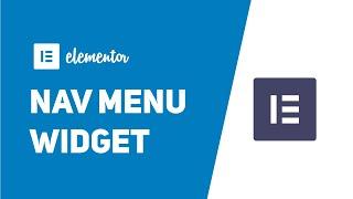 How To Use Elementor Pro Nav Menu Widget