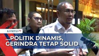 Sebut Gerindra Tetap Solid Meski Keadaan Politik Dinamis, Ini Kata Andre Rosiade!