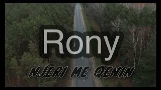 Rony - Njeri Me Qenin