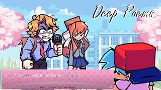 FNF Deep Poems And Thorns | Deep Poems But It's Sung By Senpai, Monika And BF (FNF Hotline 024 Mod)