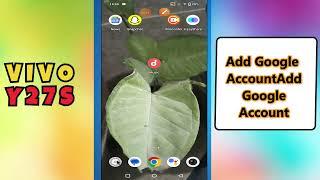 Add Google Account Vivo Y27s || How to add google account || Google account settings