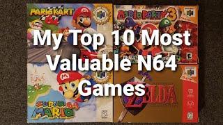 My Top 10 Most Valuable Nintendo 64 Games