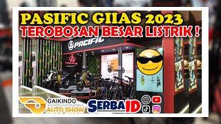 GIIAS 2023 - BRAND MOTOR PASIFIC | REVIEW SERBAID