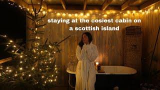 winter getaway at a cosy cabin on a scottish island.