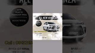 Update Harga Toyota ALL NEW AVANZA February 2024 Area Plat B #toyota #avanza #toyotaavanza #lmpv