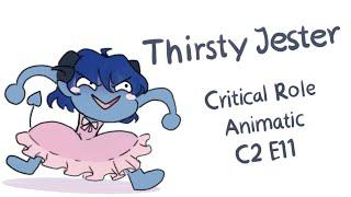 Critical Role Animatic - Thirsty Jester