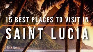 15 Most Beautiful Places To Visit In Saint Lucia | Travel Video | Travel Guide | SKY Travel