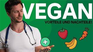 Vegane Ernährung - Vor- und Nachteile