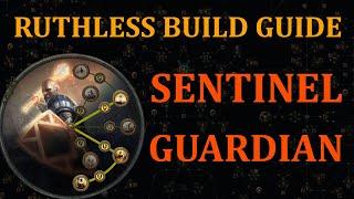 Path of Exile 3.22 - RUTHLESS Starter Build - Sentinel Guardian
