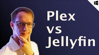 Plex vs Jellyfin - Mein Fazit nach einem Jahr