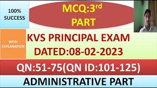 KVS PRINCIPAL EXAM: MCQ-3RD PART