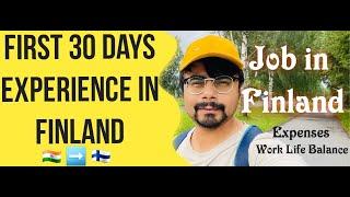 Vlog 8: My first 30 days in Finland: Job life, Expenses, Taxes.