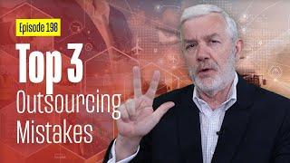 Top 3 Logistics Outsourcing Mistakes - Pease don't make these mistakes