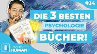 3 Psychologie Bücher, die mein Leben verändert haben!