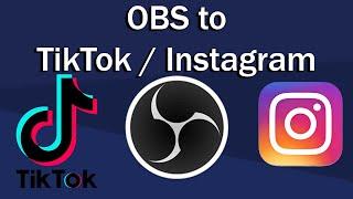 How to Stream from OBS to TikTok, Instagram + More! - Loola.TV