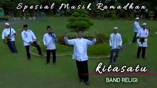 Musik Spesial Ramadhan ~ RAMADHAN KITA ~ Vokal Merdu Kang Sholy [Kitasatu//Band Religi]