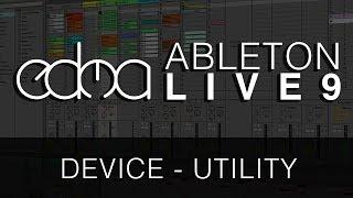 Tutorial: Ableton - Utility